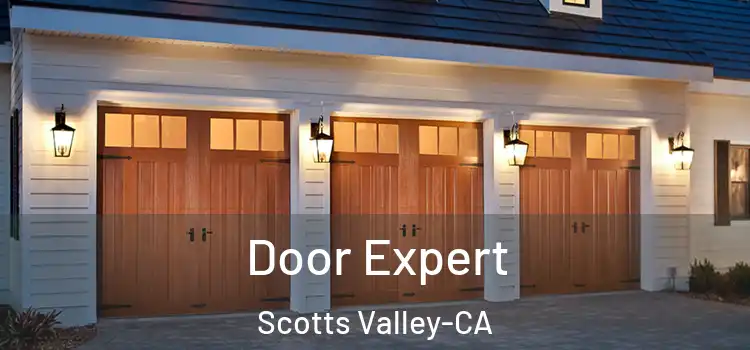  Door Expert Scotts Valley-CA